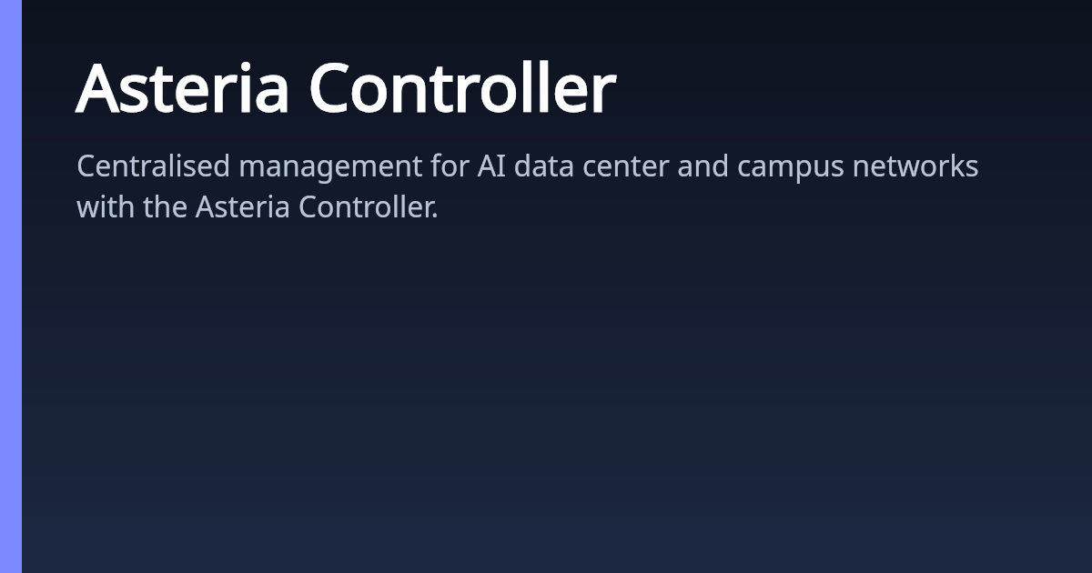 Asteria Controller | AsterNOS