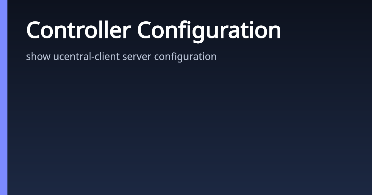 Controller Configuration | AsterNOS