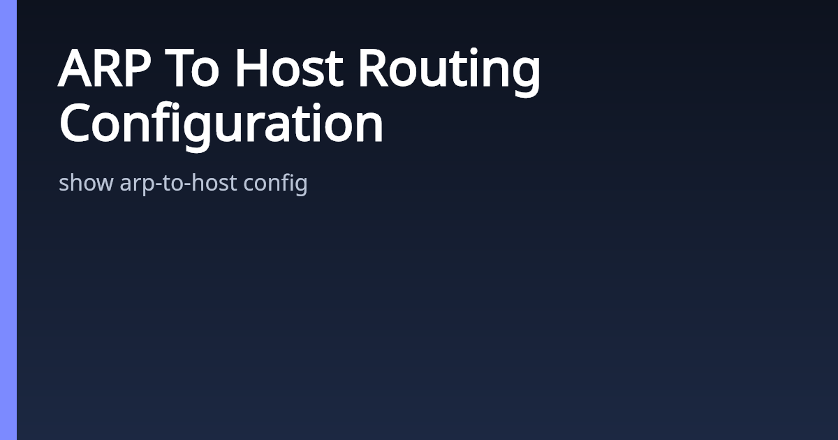 ARP To Host Routing Configuration | AsterNOS