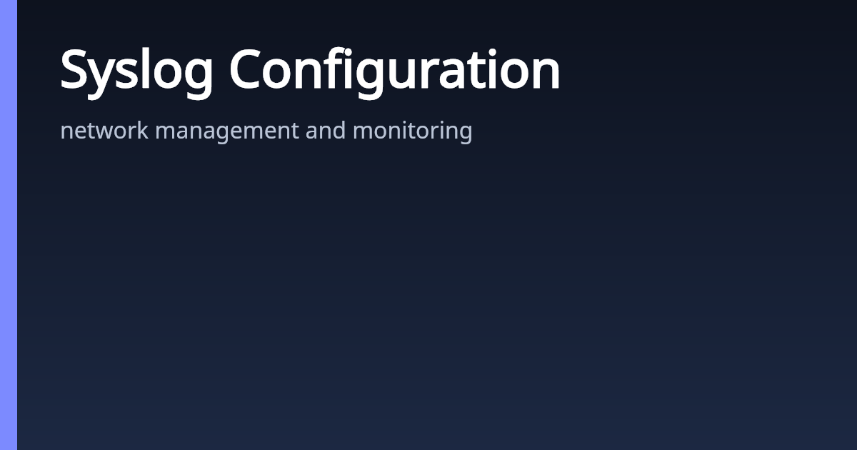 Example Syslog Configuration Syslog Configuration | AsterNOS