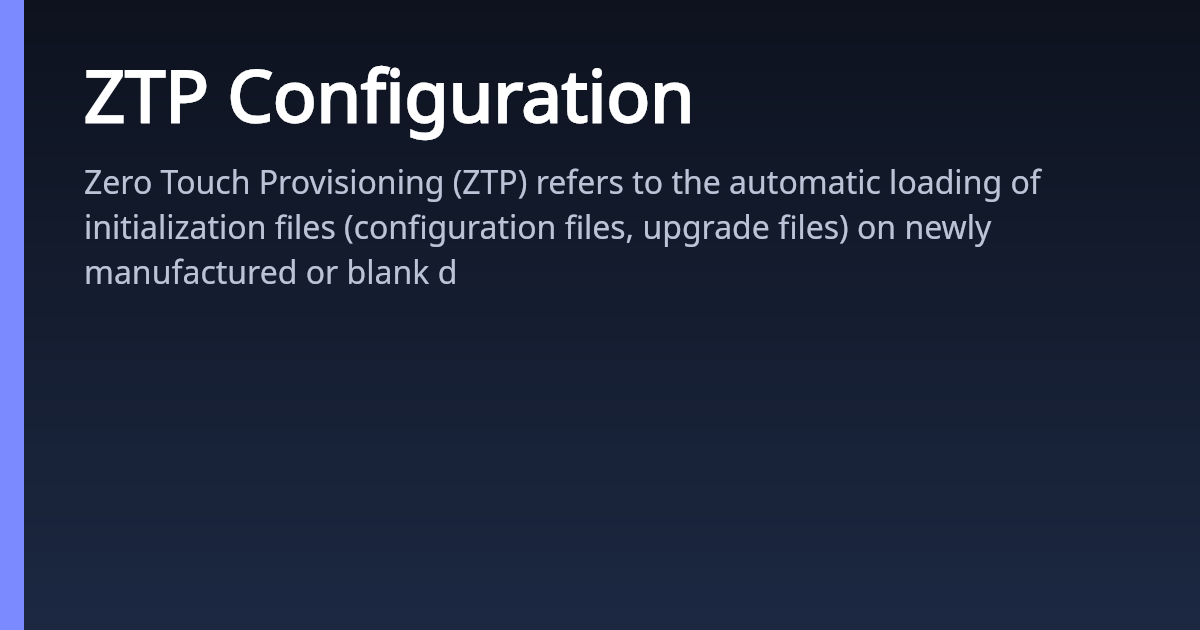 ZTP Configuration | AsterNOS