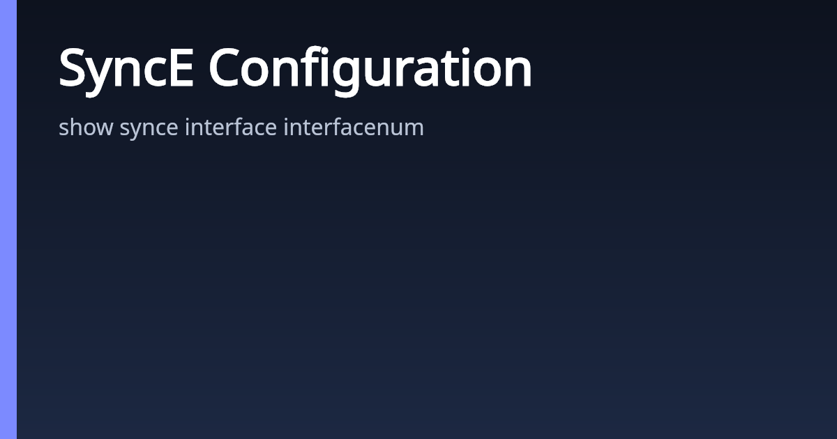 SyncE Configuration | AsterNOS