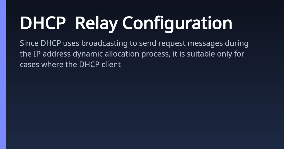 DHCP Relay Configuration | AsterNOS