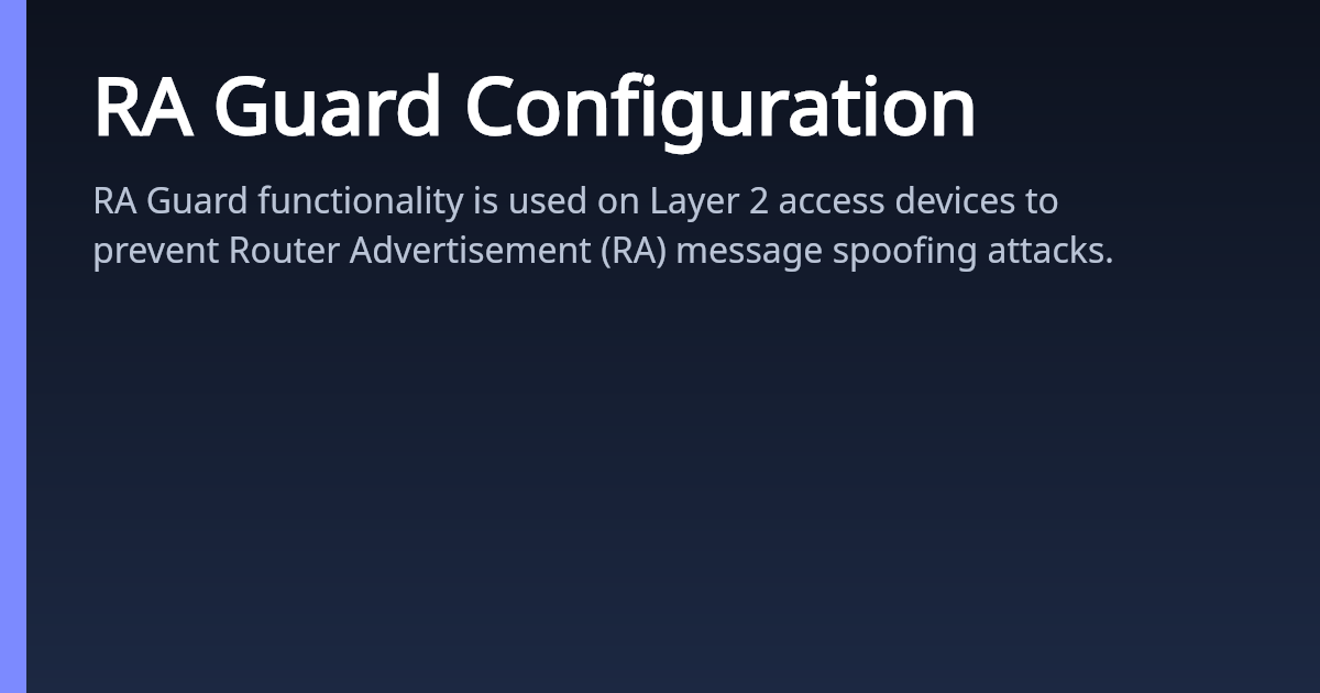 RA Guard Configuration | AsterNOS