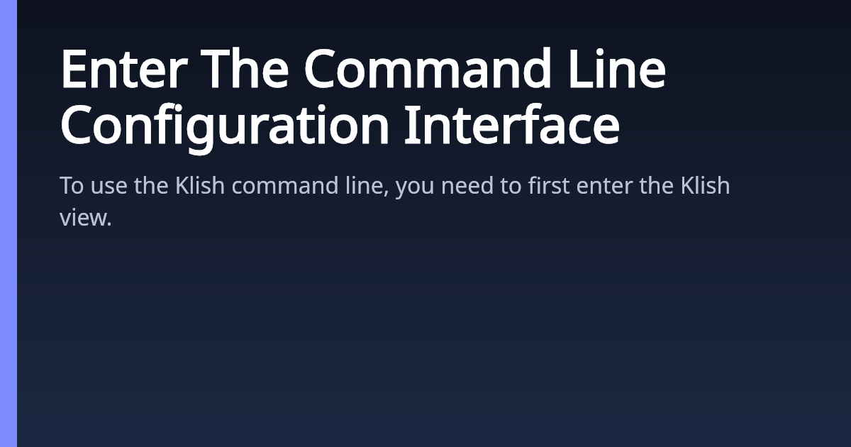 Enter The Command Line Configuration Interface | AsterNOS