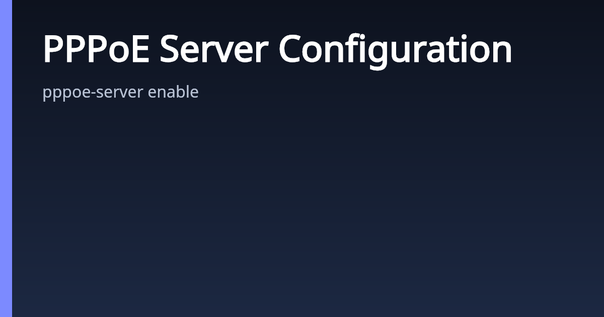 PPPoE Server Configuration | AsterNOS